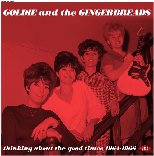 Goldie & the Gingerbreads - Thinking About The Good Times: Complete Recordings 1964-1966