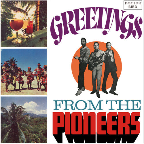 Pioneers - Greetings From The Pioneers: Expanded Original Album