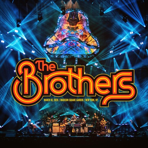Brothers - March 10 2020 Madison Square Garden