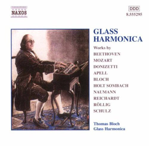 Thomas Bloch - Music for Glass Harmonica