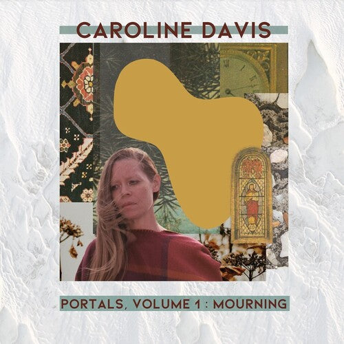 Caroline Davis - Portals Volume 1: Mourning
