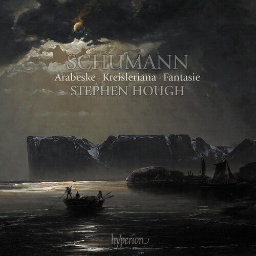 Stephen Hough - Schumann: Arabeske, Kreisleriana & Fantasie