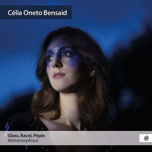 Glass/ Celia Bensaid Oneto - Philip Glass: Metamorphosis