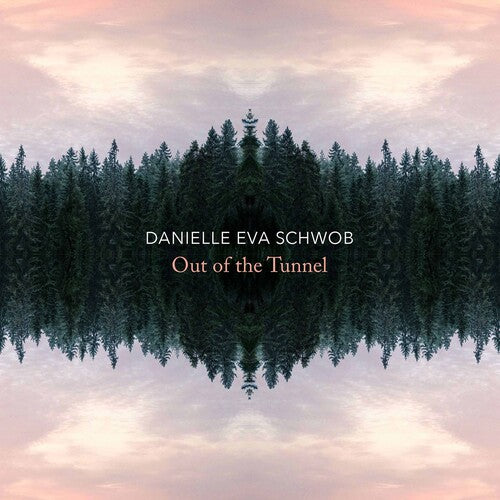 Schwob - Out of the Tunnel