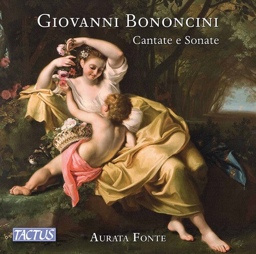 Bononcini/ Aurata Fonte - Cantate E Sonate