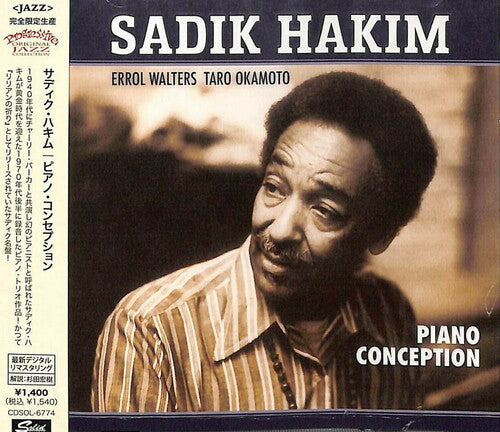 Sadik Hakim - Piano Conception (Remastered)
