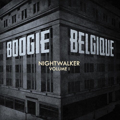 Boogie Belgique - Nightwalker 1