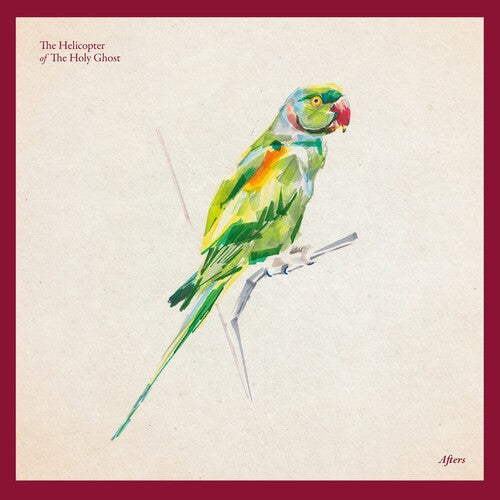 Helicopter of the Holy Ghost - Afters