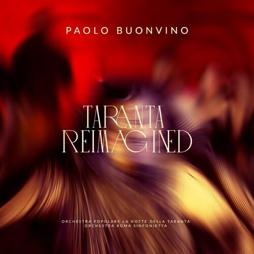 Paolo Buonvino - Taranta Reimagined