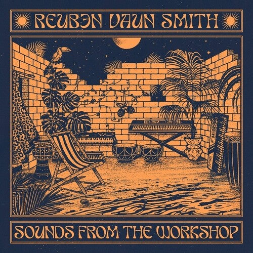 Reuben Smith Vaun - Sounds From The Workshop