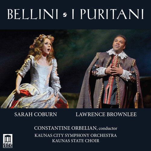 Bellini/ Brownlee/ Kaunas State Choir - I Puritani