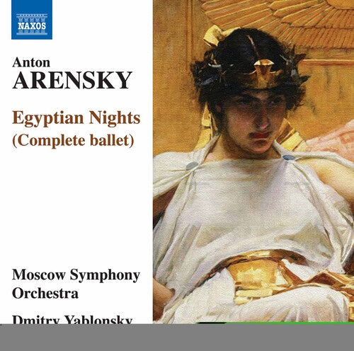 Arensky/ Moscow Symphony Orchestra - Egyptian Nights