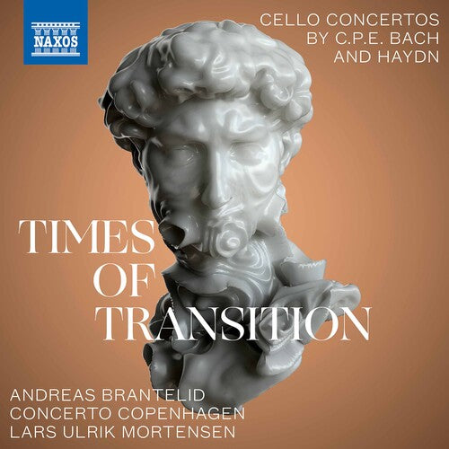 C.P.E. Bach / Brantelid/ Mortensen - Times of Transition