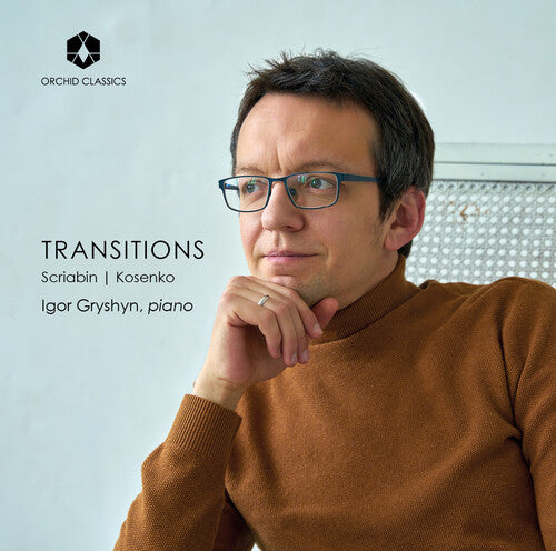 Igor Gryshyn - Transitions