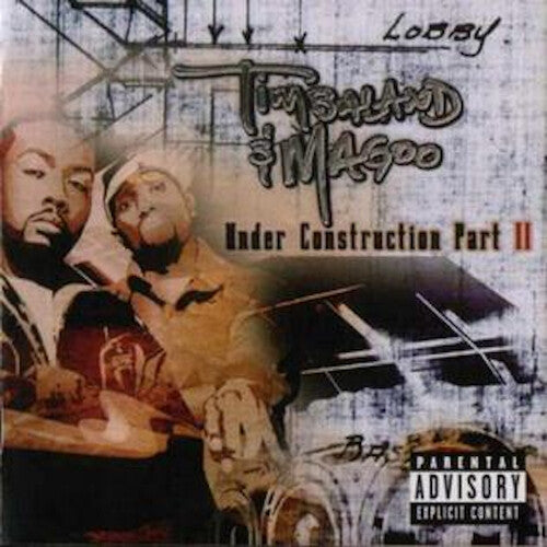 Timbaland & Magoo - Under Construction II