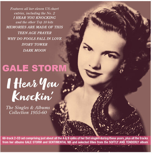 Gale Storn - I Hear You Knockin': The Singles & Albums Collection 1955-60