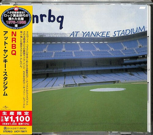 Nrbq - NRBQ At Yankee Stadium (Japanese Reissue)