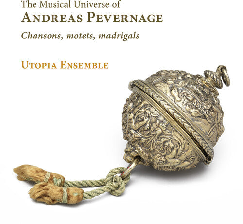Pevernage/ Utopia Ensemble - Musical Universe
