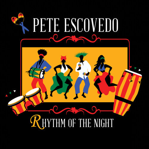 Pete Escovedo - Rhythm of the Night