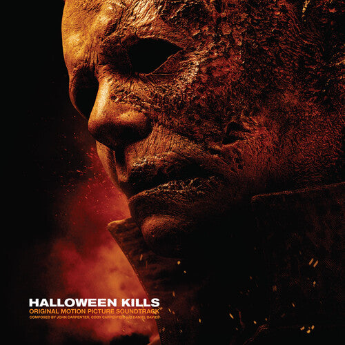 John Carpenter / Cody Carpenter / Daniel Davies - Halloween Kills (Original Soundtrack)