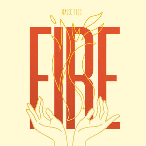Calee Reed - Fire