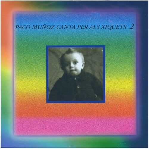 Paco Munoz - Canta Per Als Xiquets 2