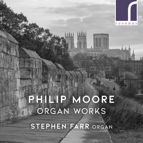 Moore/ Farr - Organ Works