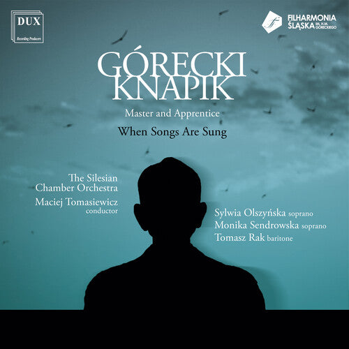 The Silesian Chamber Orchestra Tomasiewicz - When Songs Are Sung