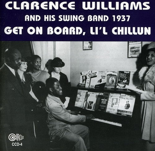 Clarence Williams - Get On Board, Li'l Chillun - 1937