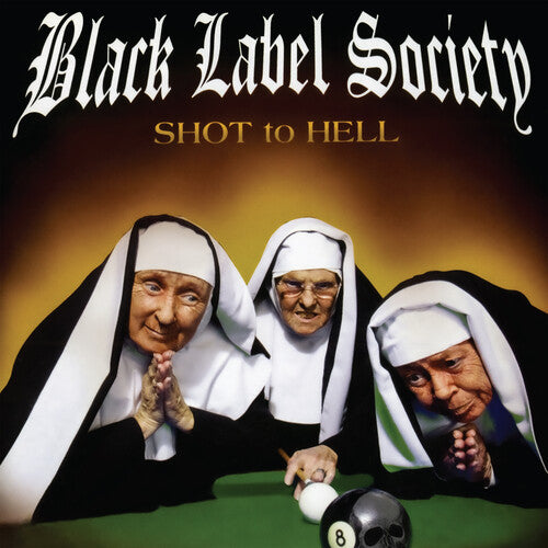 Black Label Society - Shot To Hell