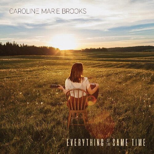 Caroline Brooks Marie - Everything At The Same Time