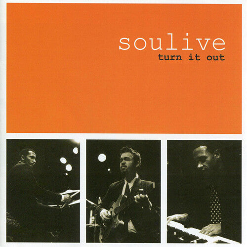 Soulive - Turn It Out