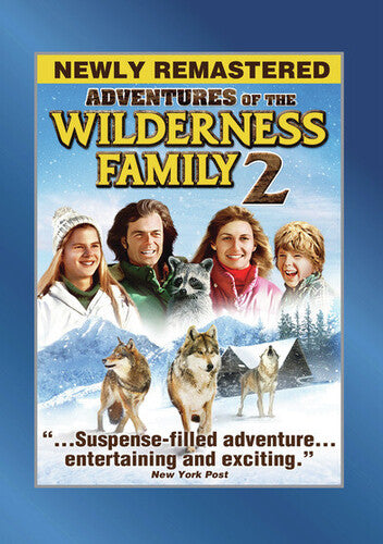 Adventures of the Wilderness Family, Part 2 (aka The Further Adventures of the Wilderness Family)