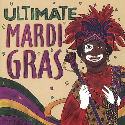 Various Artists - Ultimate Mardi Gras