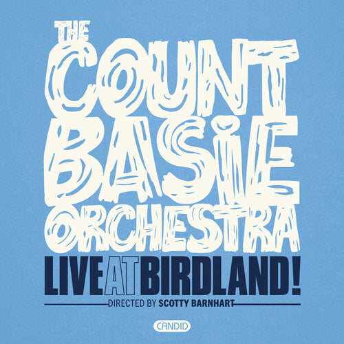 The Count Basie Orchestra - Live At Birdland
