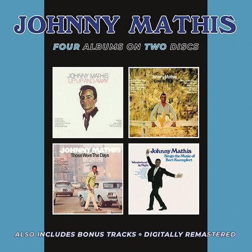 Johnny Mathis - Up, Up & Away / Love Is Blue / Those Were The Days / Sings The Music Of Bert Kaempert