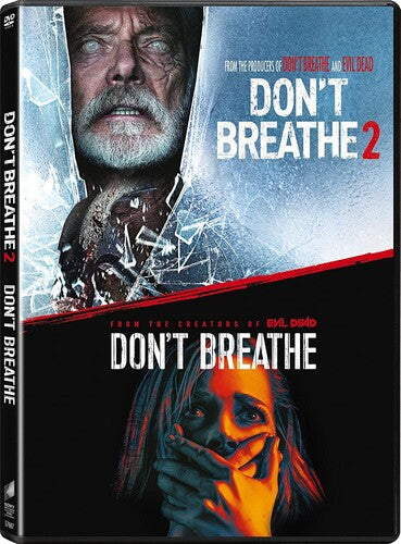 Don't Breathe / Don't Breathe 2