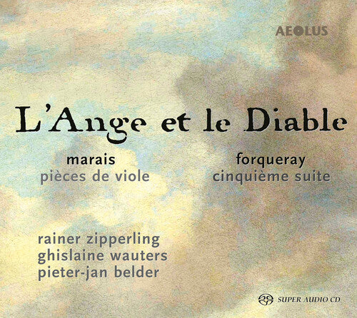 Forqueray/ Zipperling/ Belder - L'ange Et Le Diable