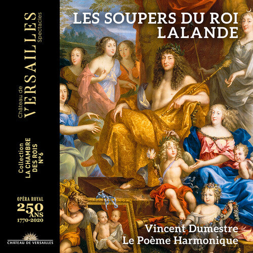 Dumestre Le Poème Harmonique - Les Soupers Du Roy