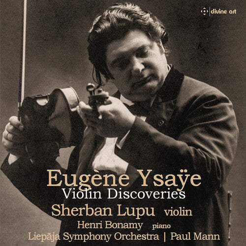 Ysaye/ Lupu/ Liepaja Symphony Orch - Violin Discoveries