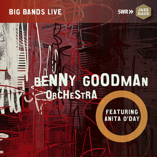 Arlen/ Goodman/ O'Day - Benny Goodman Orchestra Feat. Anita O'Day