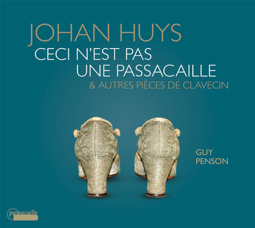 Huys/ Penson - Ceci N'est Pas Une Passacaille