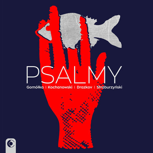 Gomolka/ Drazkov/ Stankowiak - Psalmy