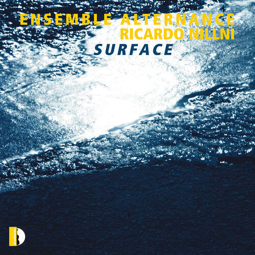 Nillni/ Ensemble Alternance - Surface