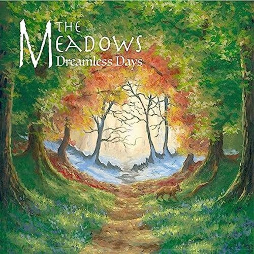 Meadows - Dreamless Days