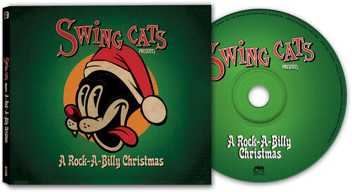 Swing Cats/ Honeydippers/ Gary Twinn - Swing Cats Presents A Rockabilly Christmas