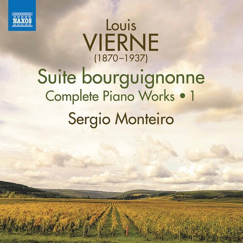 Vierne/ Monteiro - Complete Piano Music 1