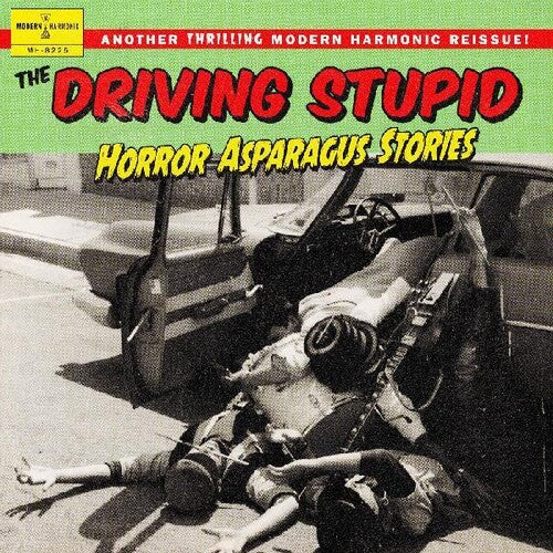 Driving Stupid - Horror Asparagus Stories