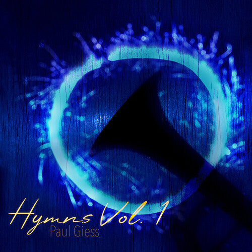 Paul Giess - Hymns Vol. 1