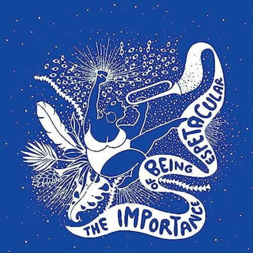 Thiago Franca / a Espetacular Charanga Do Franca - Importance Of Being Espetacular [Limited]